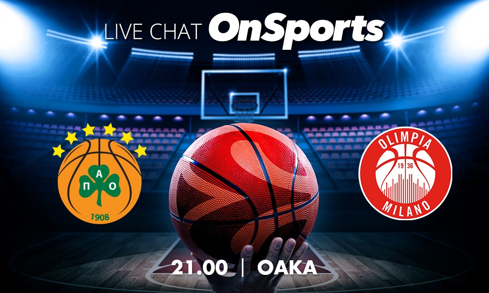 Live Chat Παναθηναϊκός ΟΠΑΠ-Αρμάνι Μιλάνο