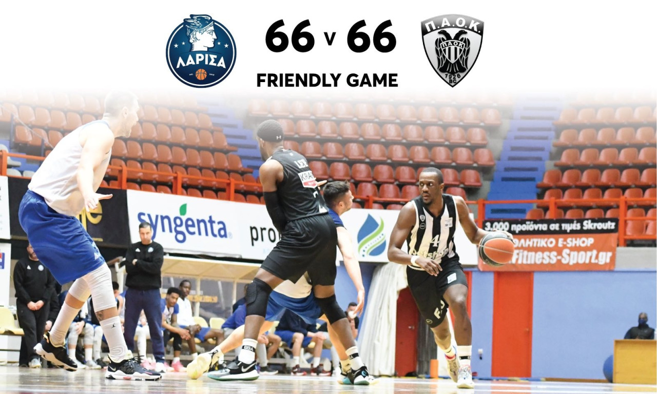 Λάρισα-ΠΑΟΚ 66-66: Δεν υπήρξε νικητής!