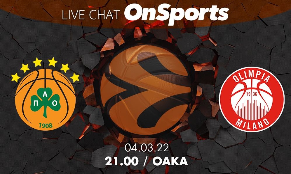Live Chat Παναθηναϊκός ΟΠΑΠ-Αρμάνι Μιλάνο