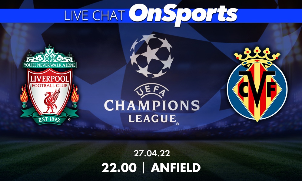 Live Chat Λίβερπουλ-Βιγιαρεάλ 2-0 (Τελικό)