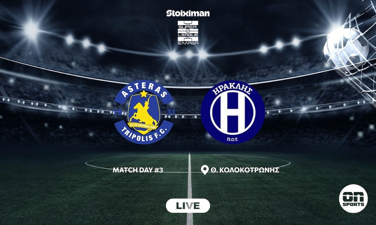 LIVE Αστέρας AKTOR - Ηρακλής