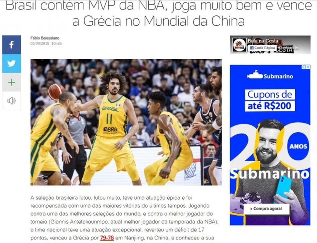 UOL: «Η Βραζιλία 'είχε' τον MVP του ΝΒΑ, έπαιξε πολύ καλά και νίκησε την Ελλάδα στο Παγκόσμιο της Κίνας. Η εθνική Βραζιλίας πάλεψε πολύ, είχε επική αντίδραση και ανταμείφθηκε με μια από τις μεγαλύτερες νίκες των τελευταίων ετών.