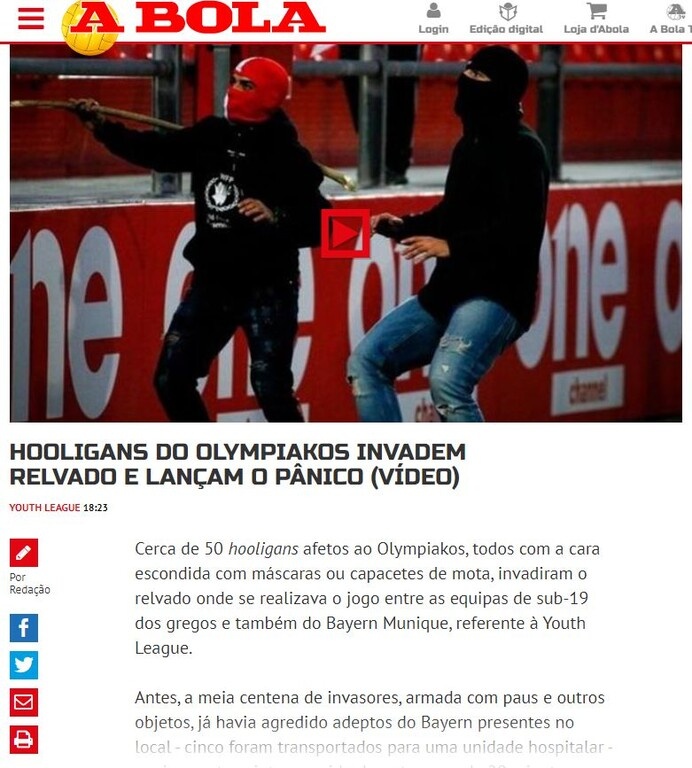 Η πορτογαλική A Bola γράφει για εισβολή χούλιγκαν του Ολυμπιακού.