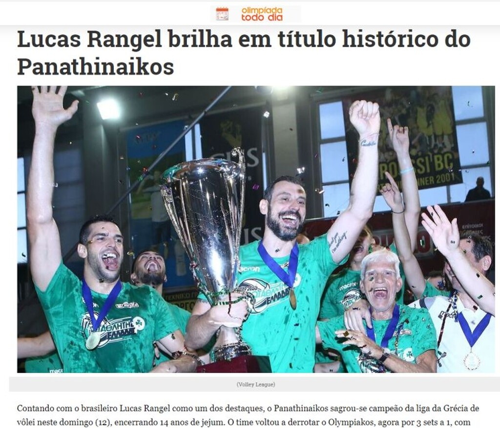 Η «Olimpiada todo dia» της Βραζιλίας έκανε αναφορά, με εστίαση στην παρουσία του Ρανγκέλ στον Παναθηναϊκό.