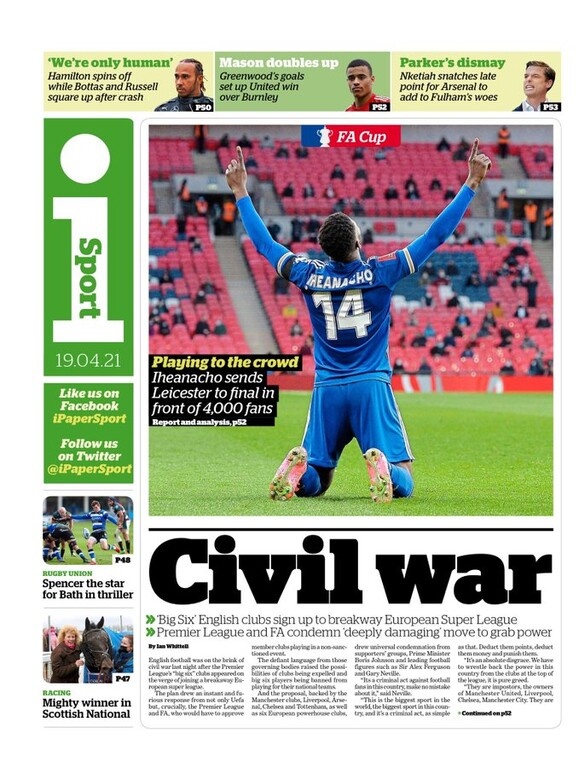 European Super League: Και τα ΜΜΕ απέναντι στην κίνηση των λίγων - «Εμφύλιος πόλεμος στο ποδόσφαιρο»