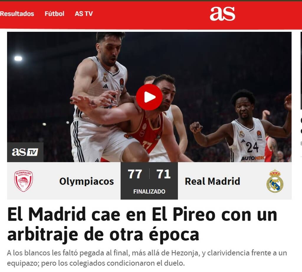 Marca και AS για το Ολυμπιακός – Ρεάλ: «Απαίσια διαιτησία, καθόρισαν το ματς οι ρέφερι»