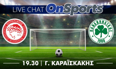 Ολυμπιακός-Παναθηναϊκός 1-0: Live Chat το τρίτο ημίχρονο του ντέρμπι!