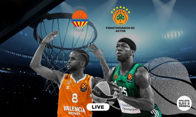 LIVE Βαλένθια - Παναθηναϊκός AKTOR