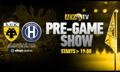 ΑΕΚ - Ηρακλής: Το Pre Game της πρεμιέρας στη Νέα Φιλαδέλφεια