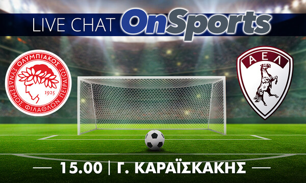 Live Chat Ολυμπιακός - ΑΕΛ 5-1 (τελικό)