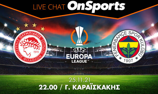 Live Chat Ολυμπιακός-Φενέρμπαχτσε 1-0 (Τελικό)