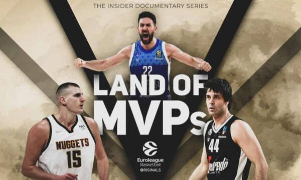 Land of MVPs: Το εντυπωσιακό ντοκιμαντέρ της Euroleague για τους Μίτσιτς, Γιόκιτς, Τεόντοσιτς 