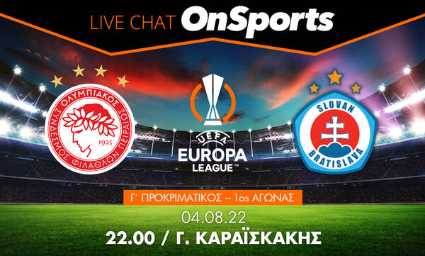 Live Chat Ολυμπιακός-Σλόβαν Μπρατισλάβας 1-1 (τελικό)