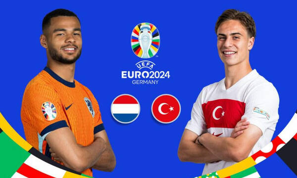 LIVE CHAT, Euro 2024: Ολλανδία - Τουρκία, ο τελευταίος προημιτελικός