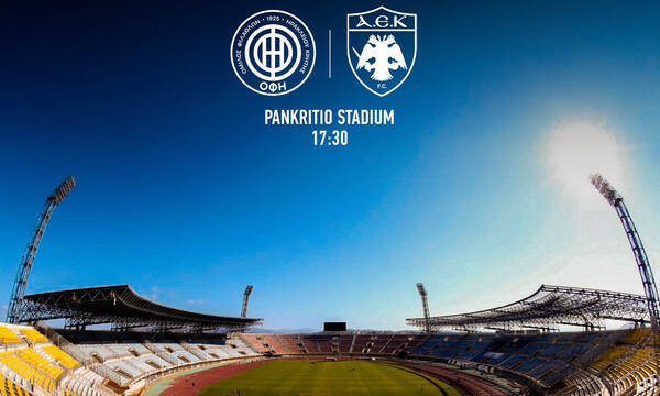 LIVE ΟΦΗ – ΑΕΚ: Η μάχη των «κιτρινόμαυρων» στην Κρήτη