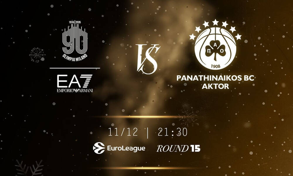 LIVE CHAT Αρμάνι Μιλάνο - Παναθηναϊκός AKTOR: Η αποστολή των «πράσινων» στην Euroleague