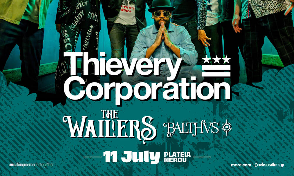 Release Athens 2026: Thievery Corporation, The Wailers & BALTHVS στις 11/7 στην Πλατεία Νερού