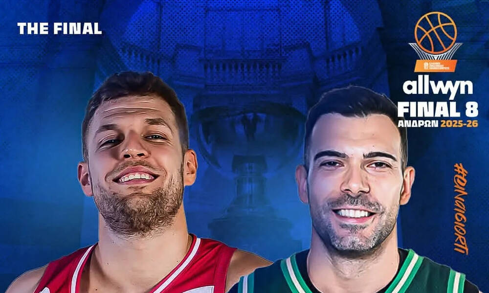 LIVE Ολυμπιακός – Παναθηναϊκός: Ο τελικός του Final 8 στο Κύπελλο Ελλάδας