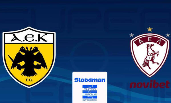 LIVE ΑΕΚ – ΑΕΛ: Η αναμέτρηση της Allwyn Arena για τη Super League