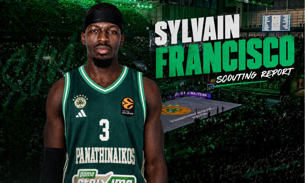 Scouting Report, Σιλβέν Φρανσίσκο: Ο Παναθηναϊκός βρήκε τον κουμανταδόρο του